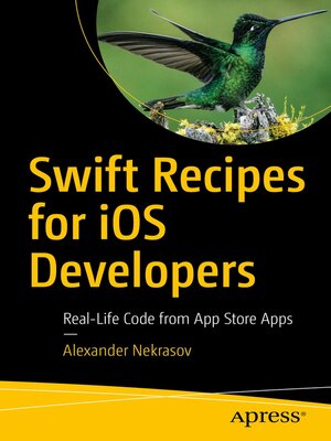 cover image of Swift Recipes for iOS Developers